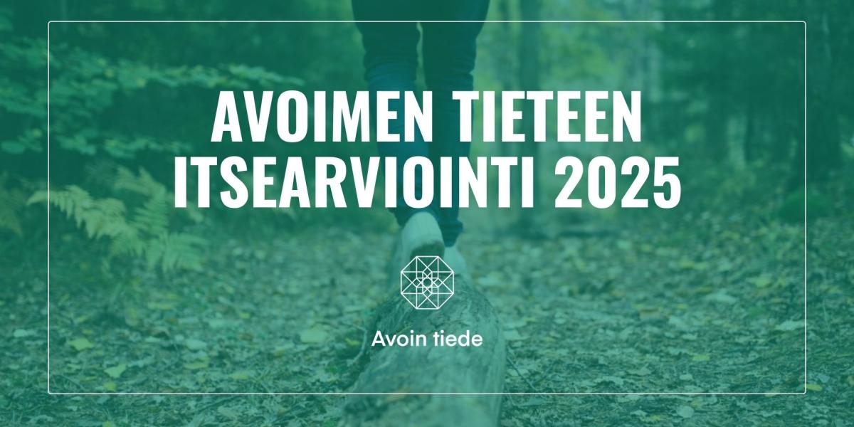 Kuvituskuva, jossa on teksti: Avoimen tieteen itsearviointi. 