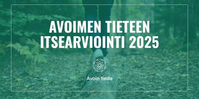 Kuvituskuva, jonka edessä on teksti: Avoimen tieteen itsearviointi 2025. 