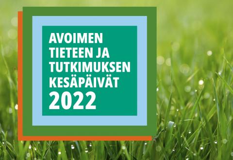 Avoimen tieteen ja tutkimuksen kesäpäivät 2022 logo ja nurmi