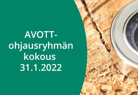 Kompassi sekä vihreällä pohjalla teksti AVOTT-ohjausryhmän kokous 31.1.2022
